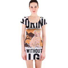 Pig T-shirtlife Would Be So Boring Without Pigs T-shirt Short Sleeve Bodycon Dress by EnriqueJohnson