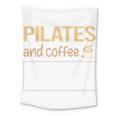 Pilates T-shirtif It Involves Coffee Pilates T-shirt Medium Tapestry by EnriqueJohnson