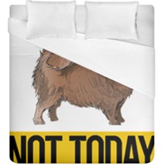 Pomeranian T-shirtnope Not Today Pomeranian 24 T-shirt Duvet Cover Double Side (king Size) by EnriqueJohnson