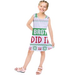 Funny Christmas Sweater T- Shirt Dear Santa My Brother Did It T- Shirt Kids  Tunic Dress by ZUXUMI