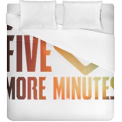 Gaming Controller Quote T- Shirt A Gaming Controller Quote Just Five More Minutes T- Shirt (1) Duvet Cover (king Size) by ZUXUMI