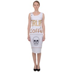 Powerlifting T-shirtif It Involves Coffee Powerlifting T-shirt Sleeveless Pencil Dress by EnriqueJohnson