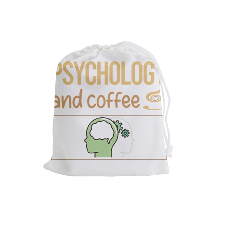 Psychology T-shirtif It Involves Coffee Psychology T-shirt Drawstring Pouch (Large)