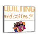 Quilting T-shirtif It Involves Coffee Quilting Quilt Quilter T-shirt Deluxe Canvas 20  x 16  (Stretched) View1