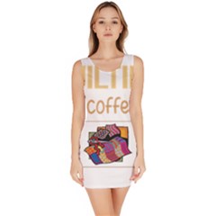 Quilting T-shirtif It Involves Coffee Quilting Quilt Quilter T-shirt Bodycon Dress by EnriqueJohnson