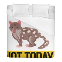 Quoll T-shirtnope Not Today Quoll 03 T-shirt Duvet Cover (full/ Double Size) by EnriqueJohnson