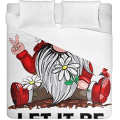 Gnome T- Shirt Let It Be Hippy Gnome T- Shirt Duvet Cover Double Side (king Size) by ZUXUMI