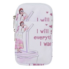 I Will Get Everything I Want Waist Pouch (large) by SychEva