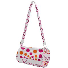 Be Yourself Pink Orange Dots Circular Mini Cylinder Bag by Ket1n9