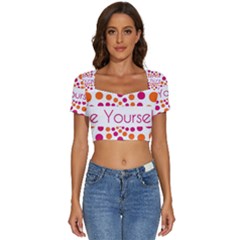 Be Yourself Pink Orange Dots Circular Short Sleeve Square Neckline Crop Top  by Ket1n9