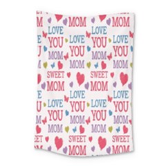 Love Mom Happy Mothers Day I Love Mom Graphic Small Tapestry