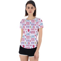 Love Mom Happy Mothers Day I Love Mom Graphic Back Cut Out Sport T-shirt by Vaneshop