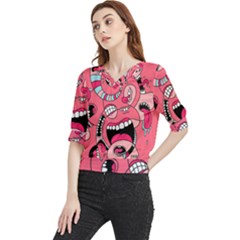 Big Mouth Worm Quarter Sleeve Blouse