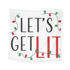 Let s Get Lit Christmas Jingle Bells Santa Claus Square Tapestry (small) by Ndabl3x