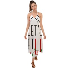 Let s Get Lit Christmas Jingle Bells Santa Claus Halter Tie Back Dress  by Ndabl3x