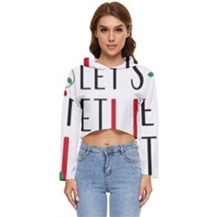 Let s Get Lit Christmas Jingle Bells Santa Claus Women s Lightweight Cropped Hoodie by Ndabl3x