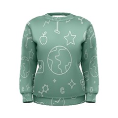 Board Chalk School Earth Book Women s Sweatshirt by Grandong