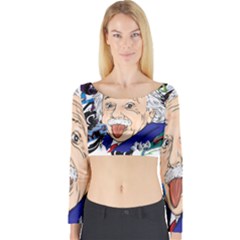 Albert Einstein Physicist Long Sleeve Crop Top