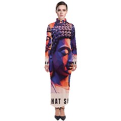 Let That Shit Go Buddha Low Poly (6) Turtleneck Maxi Dress by 1xmerch