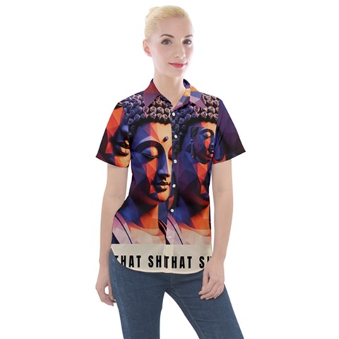 Let That Shit Go Buddha Low Poly (6) Women s Short Sleeve Pocket Shirt by 1xmerch