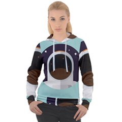 Astronaut Space Astronomy Universe Women s Overhead Hoodie by Sarkoni