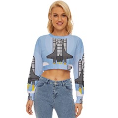 Rocket Shuttle Spaceship Science Lightweight Long Sleeve Sweatshirt by Sarkoni