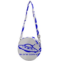 Unidentified Flying Object Ufo Alien We Are Coming Crossbody Circle Bag by Sarkoni