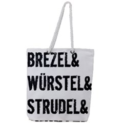 Its A German Thing Bier Brezel Wurstel Strudel Schnitzel Full Print Rope Handle Tote (large) by ConteMonfrey