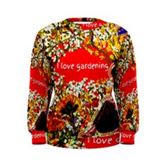 Garden Lover Women s Sweatshirt