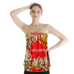 Garden Lover Strapless Top by TShirt44