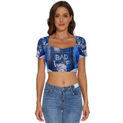 Doctor Who Adventure Bad Wolf Tardis Short Sleeve Square Neckline Crop Top  by Cendanart