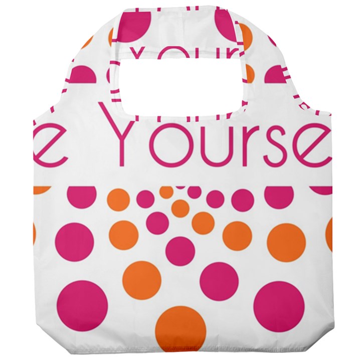 Be Yourself Pink Orange Dots Circular Foldable Grocery Recycle Bag