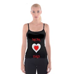 Mom And Dad, Father, Feeling, I Love You, Love Spaghetti Strap Top by nateshop