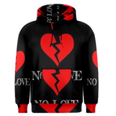 No Love, Broken, Emotional, Heart, Hope Men s Core Hoodie by nateshop