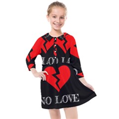 No Love, Broken, Emotional, Heart, Hope Kids  Quarter Sleeve Shirt Dress by nateshop