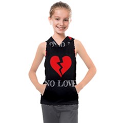 No Love, Broken, Emotional, Heart, Hope Kids  Sleeveless Hoodie by nateshop