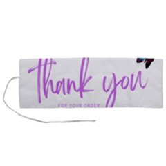 Thank You  Roll Up Canvas Pencil Holder (m) by lipli