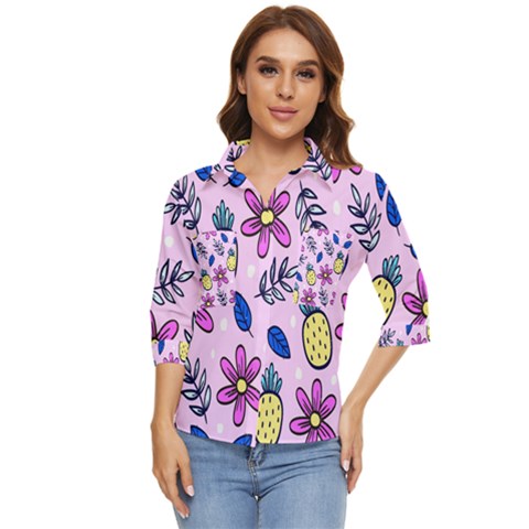 Flowers Petals Pineapples Fruit Women s Quarter Sleeve Pocket Shirt by Maspions