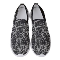 Rebel Life: Typography Black And White Pattern Women s Slip On Sneakers by dflcprintsclothing