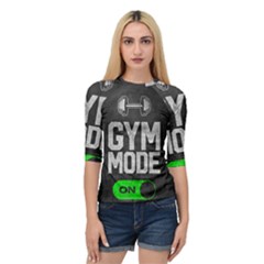 Gym Mode Quarter Sleeve Raglan T-shirt