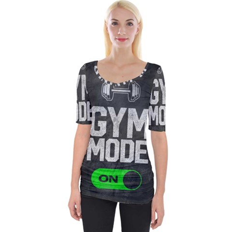 Gym Mode Wide Neckline T-shirt by Store67