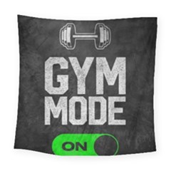 Gym Mode Square Tapestry (large) by Store67