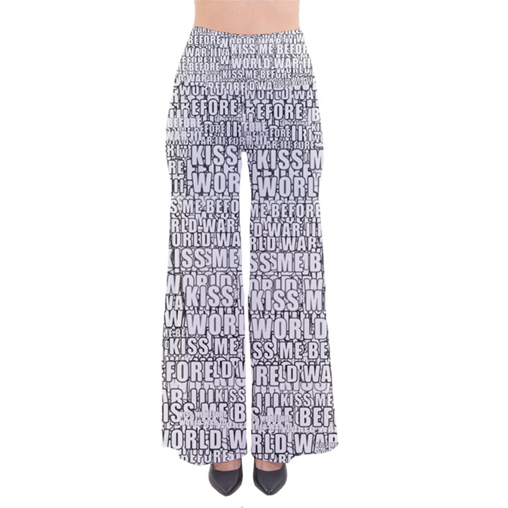 Kiss me before world war 3 typographic motif pattern So Vintage Palazzo Pants