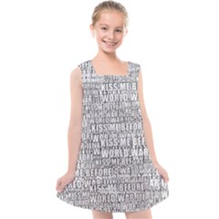 Kiss Me Before World War 3 Typographic Motif Pattern Kids  Cross Back Dress by dflcprintsclothing