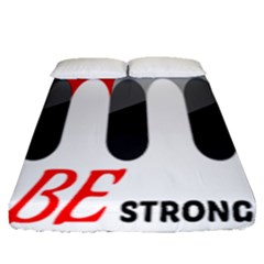 Be Strong  Fitted Sheet (queen Size)