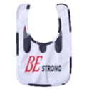 Be Strong Baby Bib View1