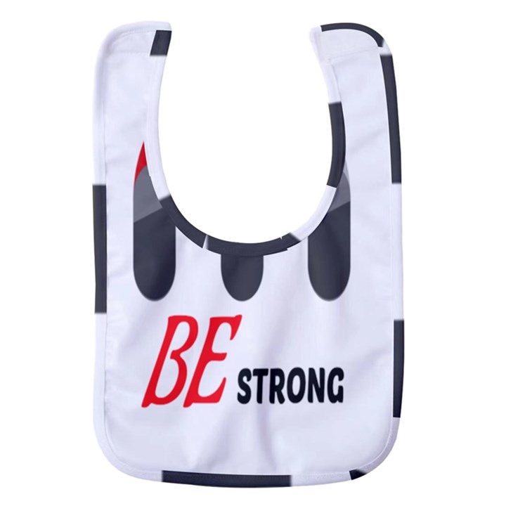 Be Strong Baby Bib