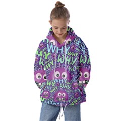 Why Not Question Reason Kids  Oversized Hoodie