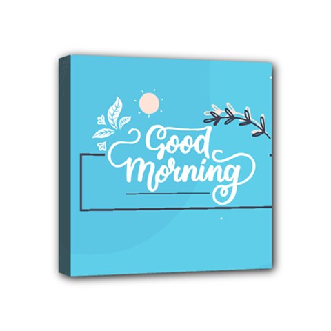 Background Good Morning Mini Canvas 4  X 4  (stretched) by anzea