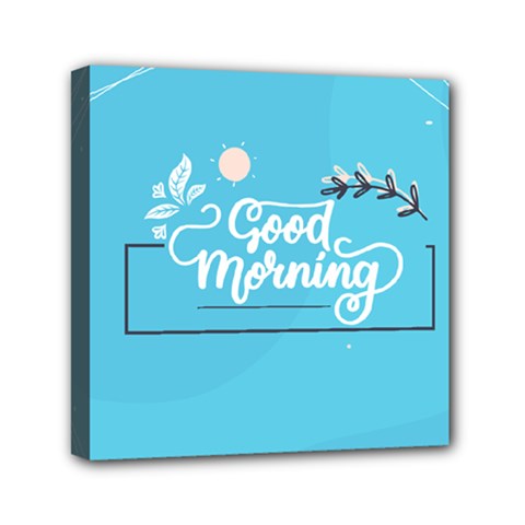 Background Good Morning Mini Canvas 6  X 6  (stretched) by anzea